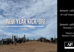 A photo on the left of the blue sky, clouds, desert & cactus scene with the words "New Year Kick Off" across the middle. "Blog No. 12" is directly underneath that. On the right hand side of the rectangle photo is a black vertical box with the following text "January 13th, 2023 AP Golf Tournament. January 14th, 2023 Morning UTVs Dinner at a Mastros City Hall" Followed by the AP Professionals Logo